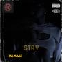 STAY