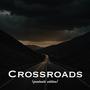 Crossroads (Graduate Edition) (feat. Lola Iman) [Explicit]