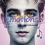 Emotions Instrumental Sounds Like Your Feelings