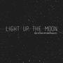 Light Up The Moon (feat. Michelle Romero)