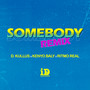 Somebody (Remix)