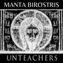 Manta Birostris/Unteachers EP