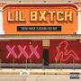 Lil Bxtch (feat. Chef Boy) [Explicit]