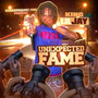 Unexpected Fame (Explicit)