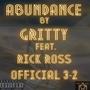 Abundance (feat. Rick Ross & Official 3-2) [Explicit]