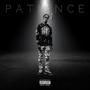 Patience (Explicit)