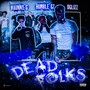 Dead Folks (Explicit)