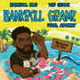 Bankroll Gramz (feat. YSR Gramz) [Explicit]