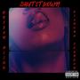 Shut It Down (feat. Breyan Bliss) [Explicit]