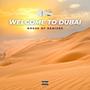 H.O.R (WELCOME TO DUBAI) [Explicit]