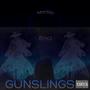 GUNSLINGS (Explicit)