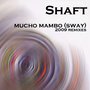 Mucho Mambo (Sway) [2009 Remixes]