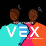 Vex (Remix) [Explicit]