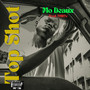 Top Shot (Explicit)