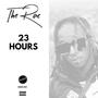 23 Hours (Explicit)