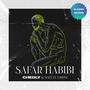 Safar Habibi (feat. Wael El Fashny) [Slowed + Reverb]