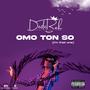 Omo Ton So (Explicit)