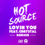 Lovin You (Remixes)