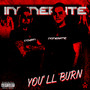 You'll Burn (Explicit)