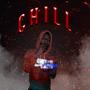 Chill (Explicit)