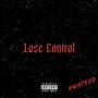 Lose Control (feat. SLEEPYMNY) [Explicit]