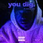 Track2Of3 (You Dig?) [feat. Mecadi Grey] (Explicit)