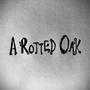 A Rotted Oak