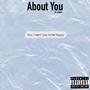 About You (feat. Ju$tice)