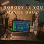 maybe baby / nobody is you (feat. Shaan Jani)