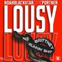 Lousy (Explicit)