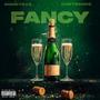 Fancy (feat. Curt Bandz) [Explicit]