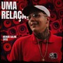 Uma Relação (Explicit)