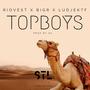 Topboys (feat. Ludje) [Explicit]