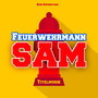 Feuerwehrmann Sam Titelmusik