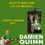 Scotty Sinclair Celtic Medley (Updated Version 2019)