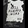 Evil Always Wins, Vol. 1 (Explicit)