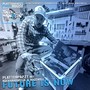 Future Is Now (Explicit)