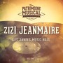 Les années music-hall : Zizi Jeanmaire, Vol. 1