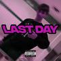 last day ! (Explicit)