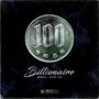 Billionaire (feat. Akira Jun) [Explicit]