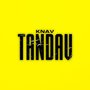 Tandav (Explicit)