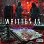 Written in Blood (feat. Uh-Oh) [Explicit]