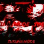 Sukuna Mode (Explicit)