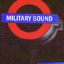 Military Sound (Explicit)