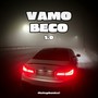 Vamo Beco 1.0 (Explicit)