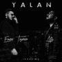 Yalan (feat. Alfa)