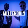 Mittendrin (Explicit)