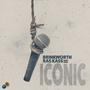 Iconic (feat. Brinkworth & Ras Kass) [Explicit]