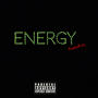 Energy (feat. T'MO) [Explicit]