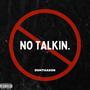 No Talkin (Wallet) [Explicit]